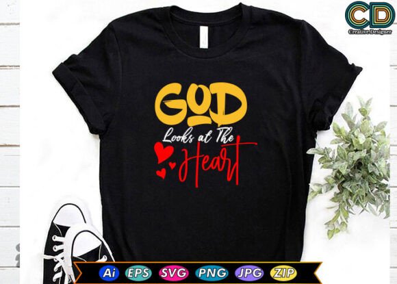 God Looks at the Heart: Graphics for Crafts & Sales