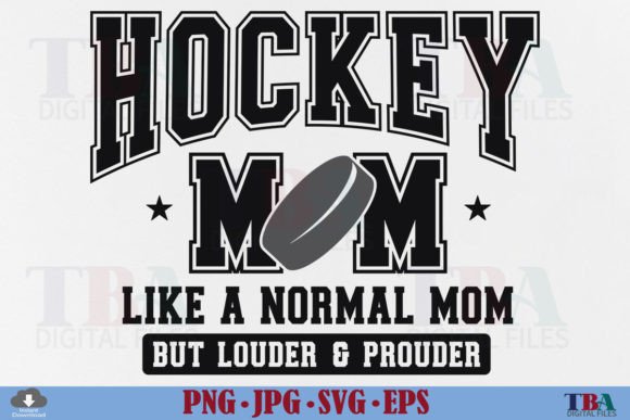 Hockey Mom SVG: Bold Graphics for T-Shirt Designs