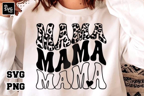 Mom SVG Mama Graphics for Print Templates